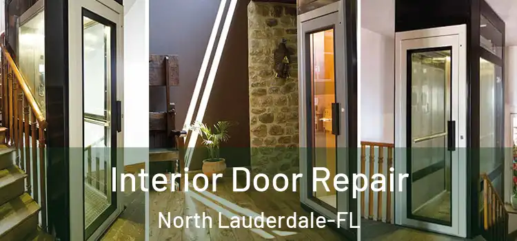  Interior Door Repair North Lauderdale-FL